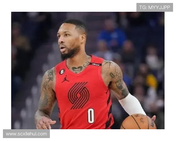 达米安利拉德:从新秀到全明星的传奇篮球之路与未来展望